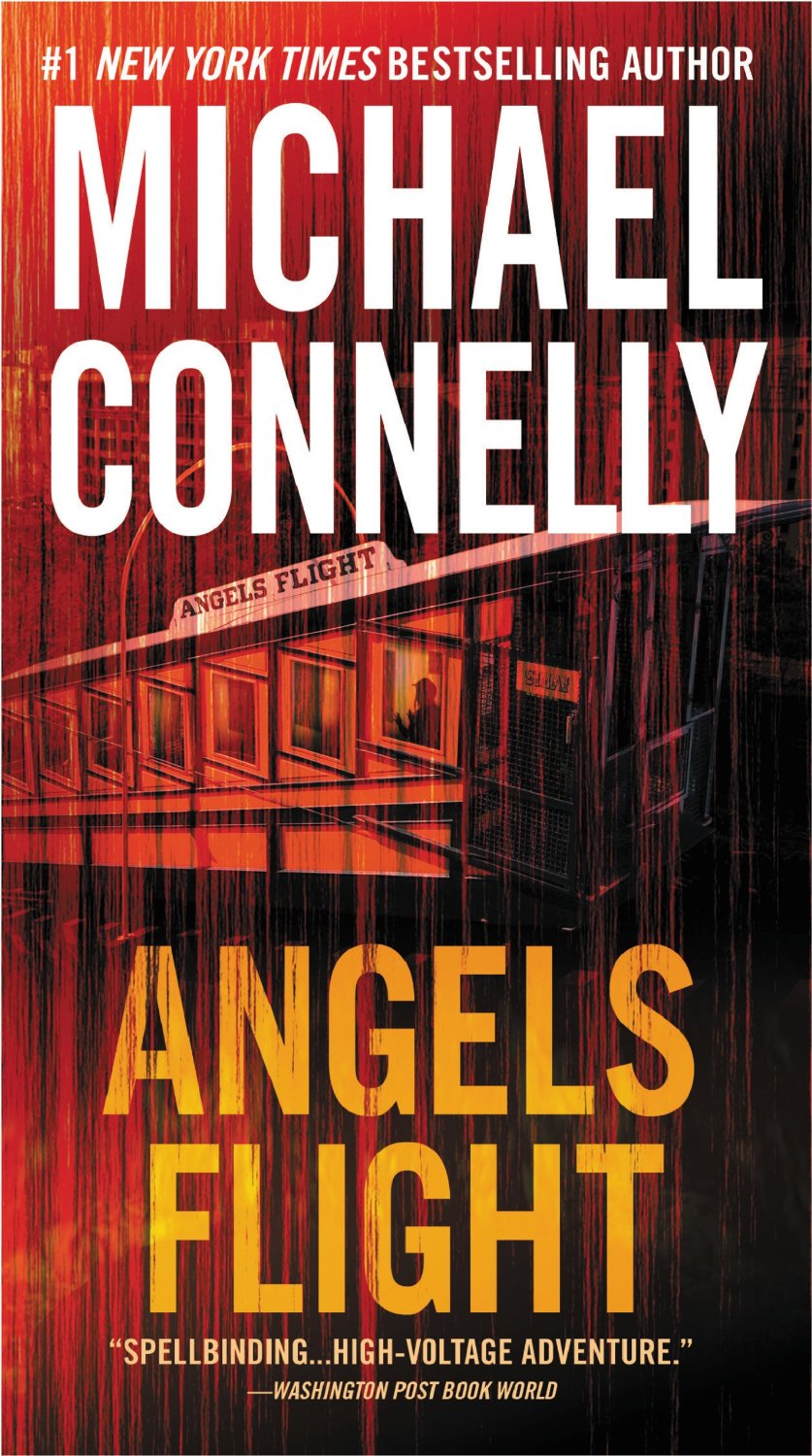 Michael Connelly - Angels Flight