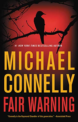 Michael Connelly Fair Warning