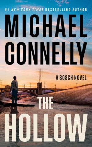 Michael Connelly The Hollow